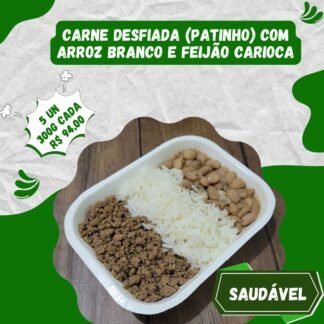 5 un. Carne moída(patinho) com arroz branco e feijão carioca 300g/cada