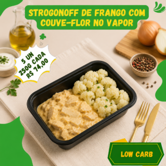 5 un. Strogonoff de peito de frango com couve-flor no vapor 250g/cada