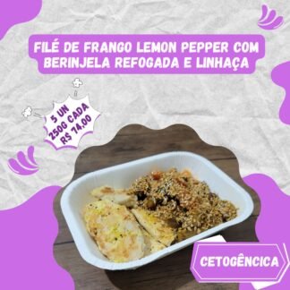 5 un. Frango lemon pepper com berinjela refogada e linhaça dourada 250g (Cetogênica)