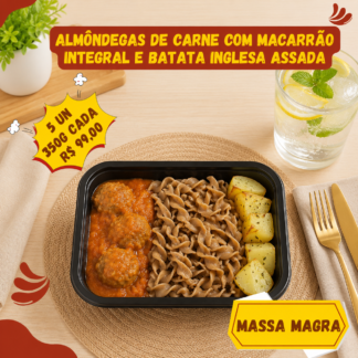 5 un. Almôndegas de carne (patinho) com macarrão integral e batata inglesa assada 350g/cada