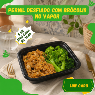 5 un Pernil desfiado com brócolis no vapor 250g